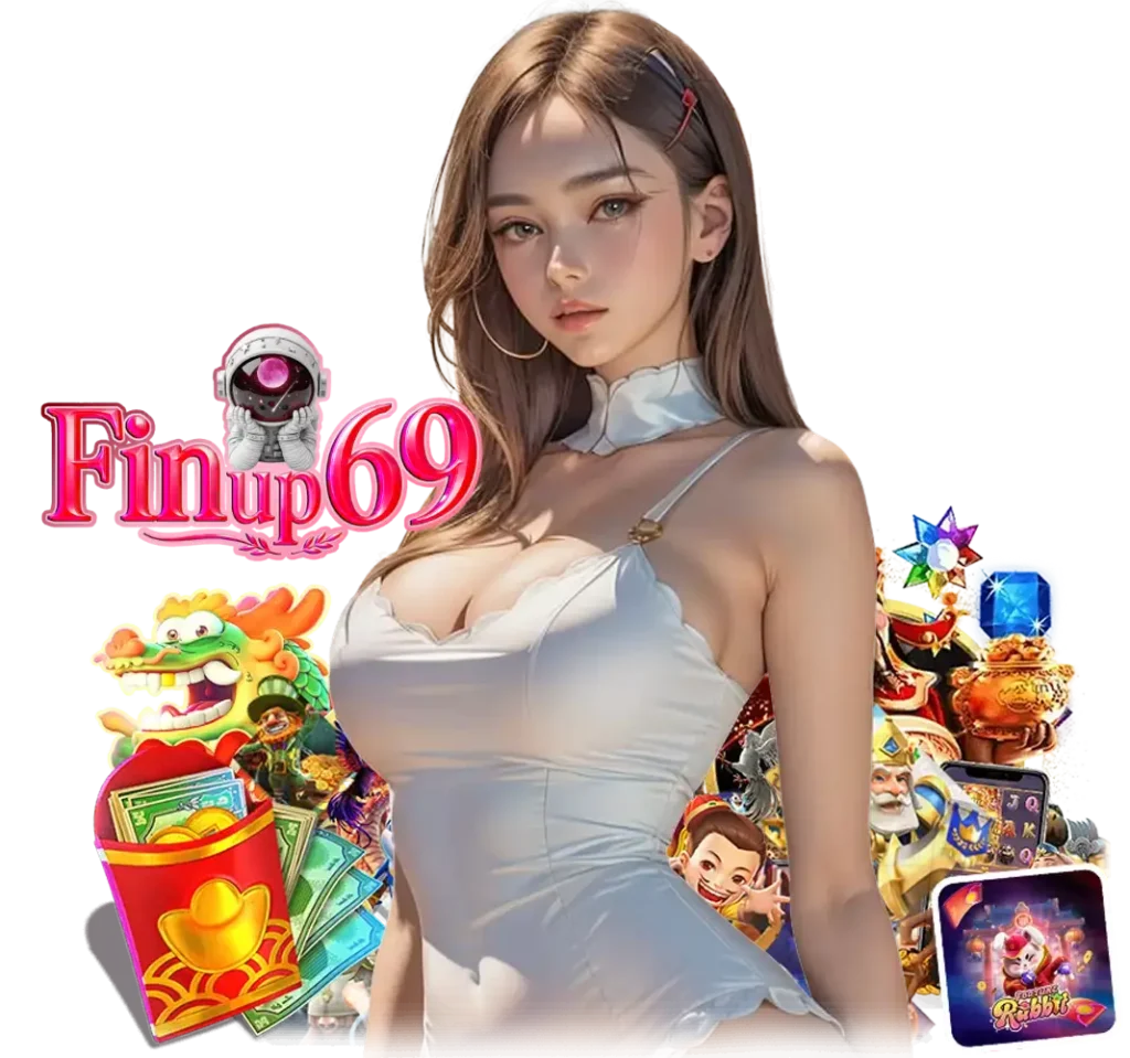 finup69 คาสิโนออนไลน์มาแรง